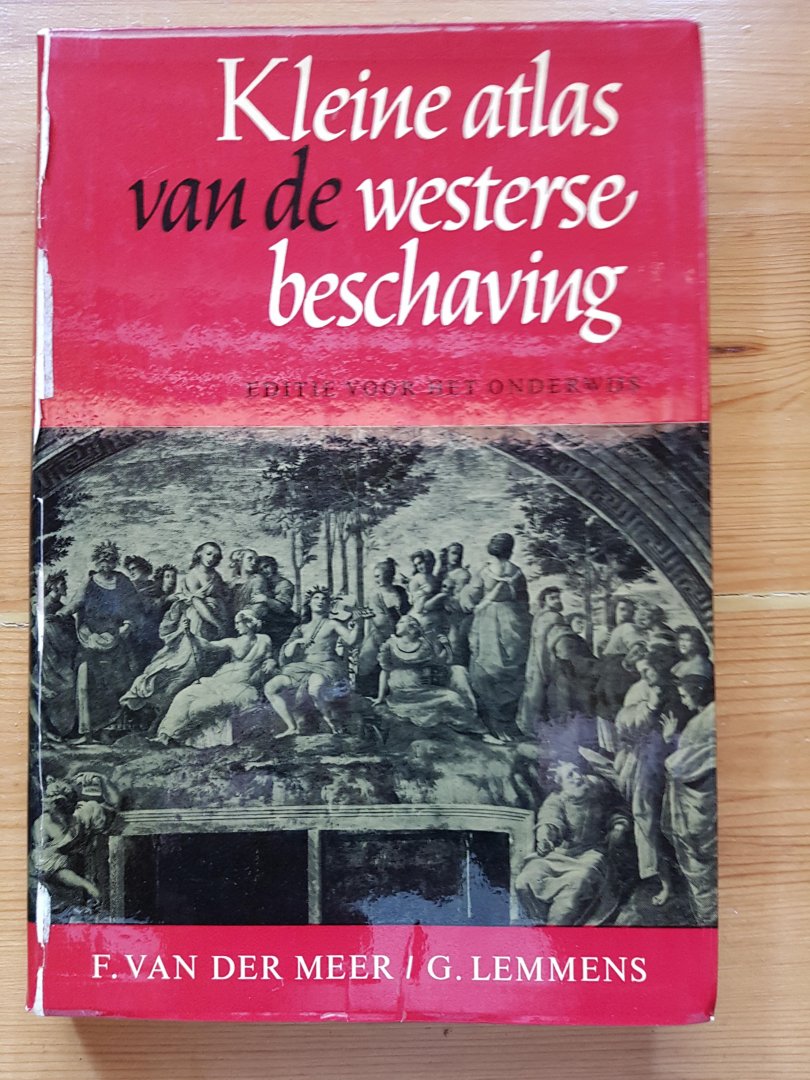 Meer, Prof. Dr. F. van der, m.m.v. Lemmens, Drs. G. - Kleine atlas van de westerse beschaving editie voor het onderwijs