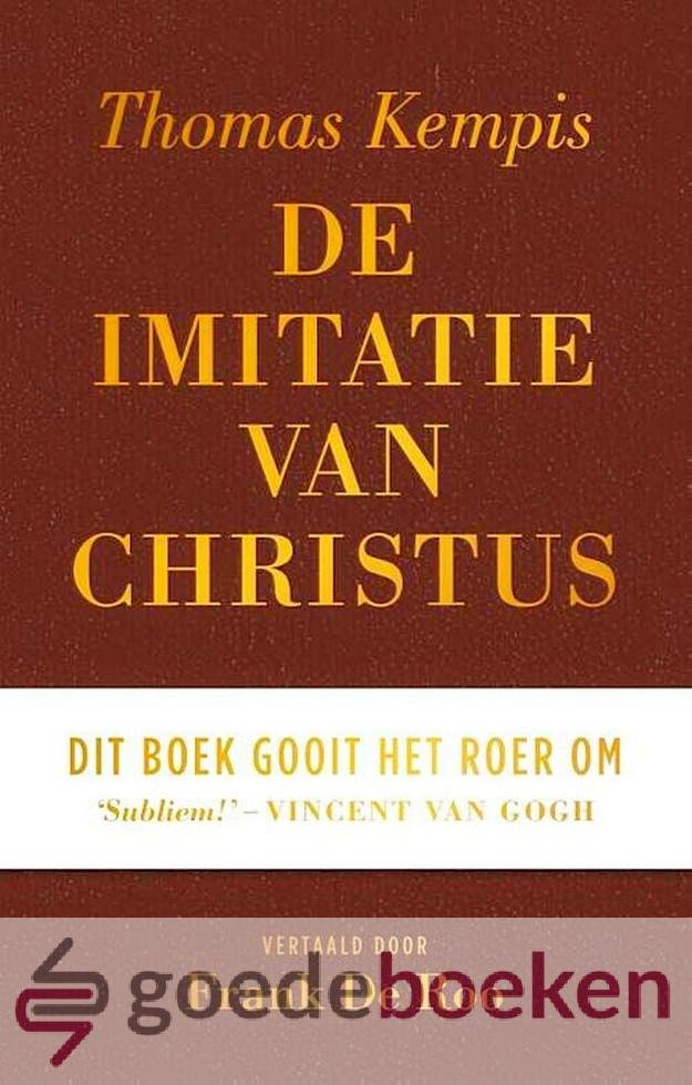 Kempis, Thomas - De imitatie van Christus *nieuw* --- Vertaald door: Frank de Roo