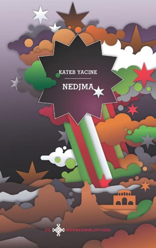 Kateb Yacine - Nedjma