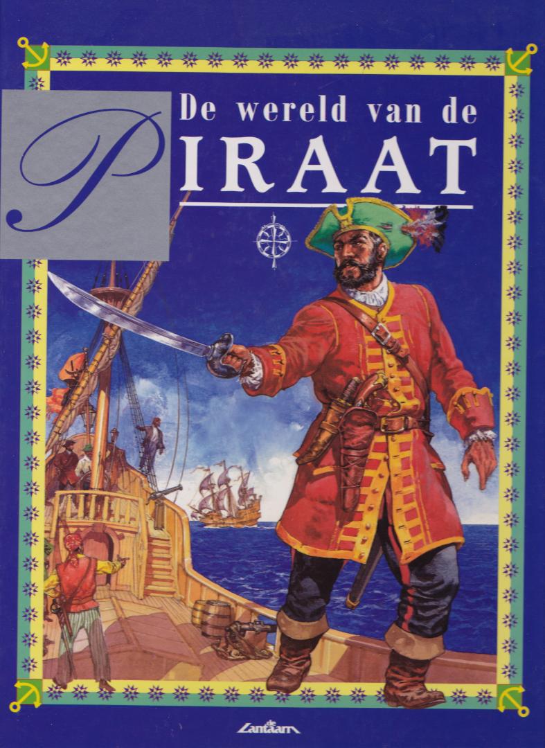 Val Garwood - De wereld van de piraat / druk 1