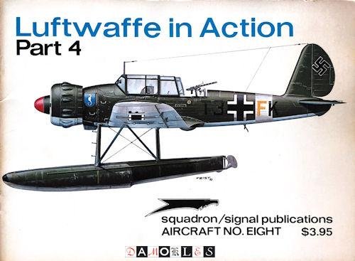 Uwe Feist - Luftwaffe in Action. Part 4. Aircraft no eight