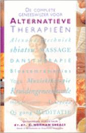 Shealy , Norman . [ isbn 9789057641152 ] - De  Complete  Geneeswijzer  voor  Alternatieve  Therapieen . ( Praktische handleiding en inleiding voor alternatieve therapieën/Vertelt welke therapie het beste bij u past/Geeft informatie over de behandeling en het doel van de therapie . )