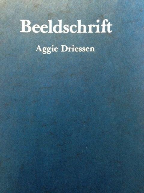 Driessen, Aggie / Boelens, Jan (poëzie) - Beeldschrift
