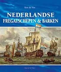 Vos, Ron de - Nederlandse fregatschepen en barken.
