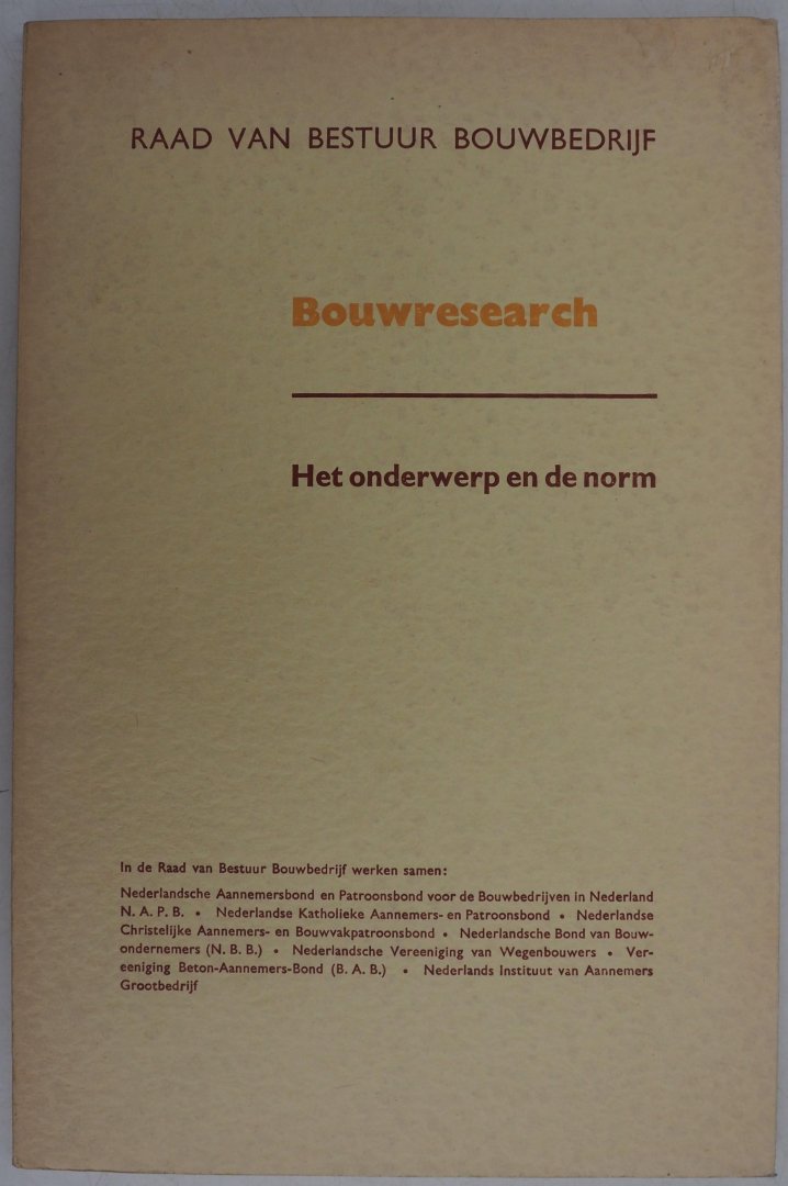 Div. auteurs - Bouwresearch Het onderwerp en de norm