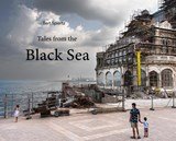 Tales from the Black Sea - verhalen van de Zwarte Zee