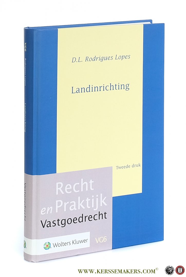 Rodrigues Lopes, Mr. D.L. - Landinrichting. Tweede druk.