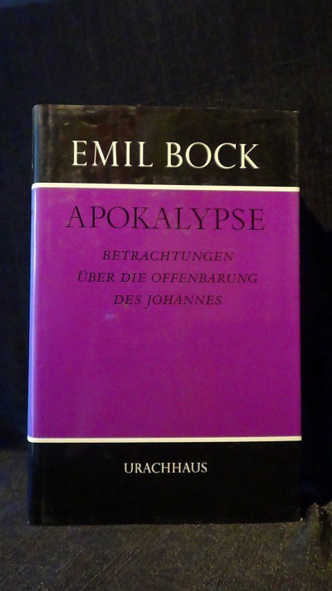 Bock, E. - Apokalypse. Betrachtungen über die Offenbarung des Johannes.