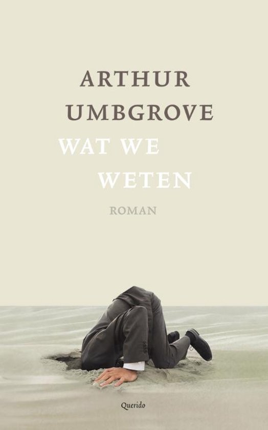 Umbgrove, Arthur - Wat we weten