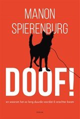 Doof! - En waarom het zo lang duurde voordat ik erachter kwam