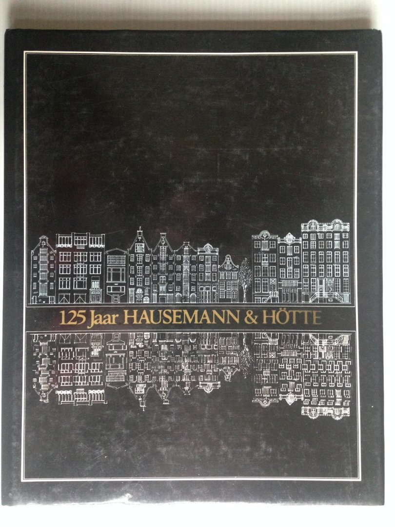 Roorda, H. - 125 jaar Hausemann & Hotte, spelletjesfabrikant