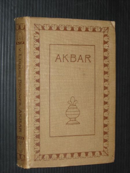 Limburg Brouwer, Mr.P.A.S. van - Akbar, een oostersche roman