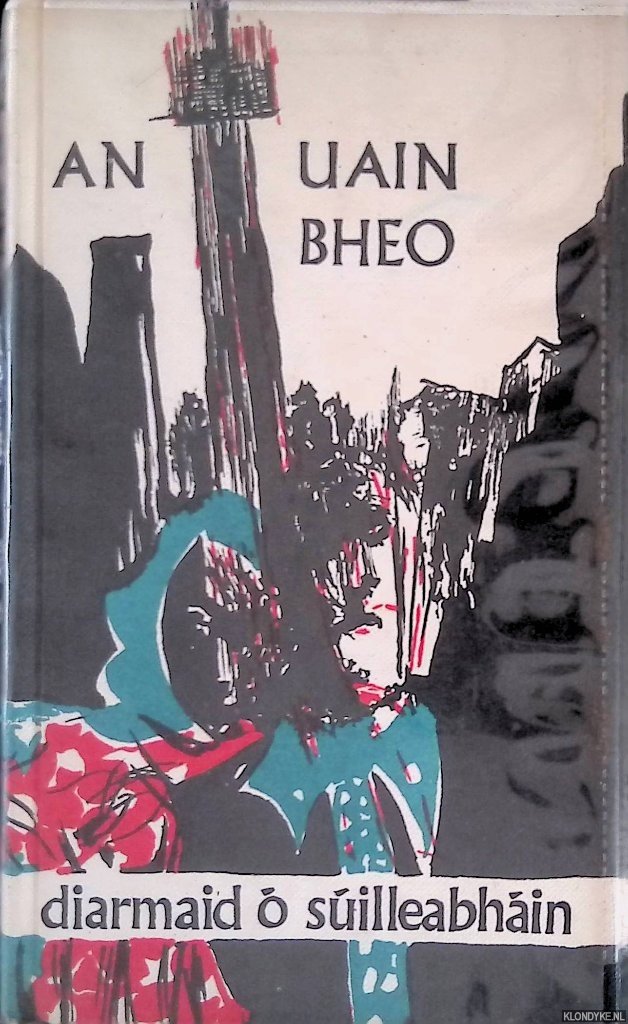 Diarmaid ó Súilleabháin - An Uain Bheo *SIGNED*