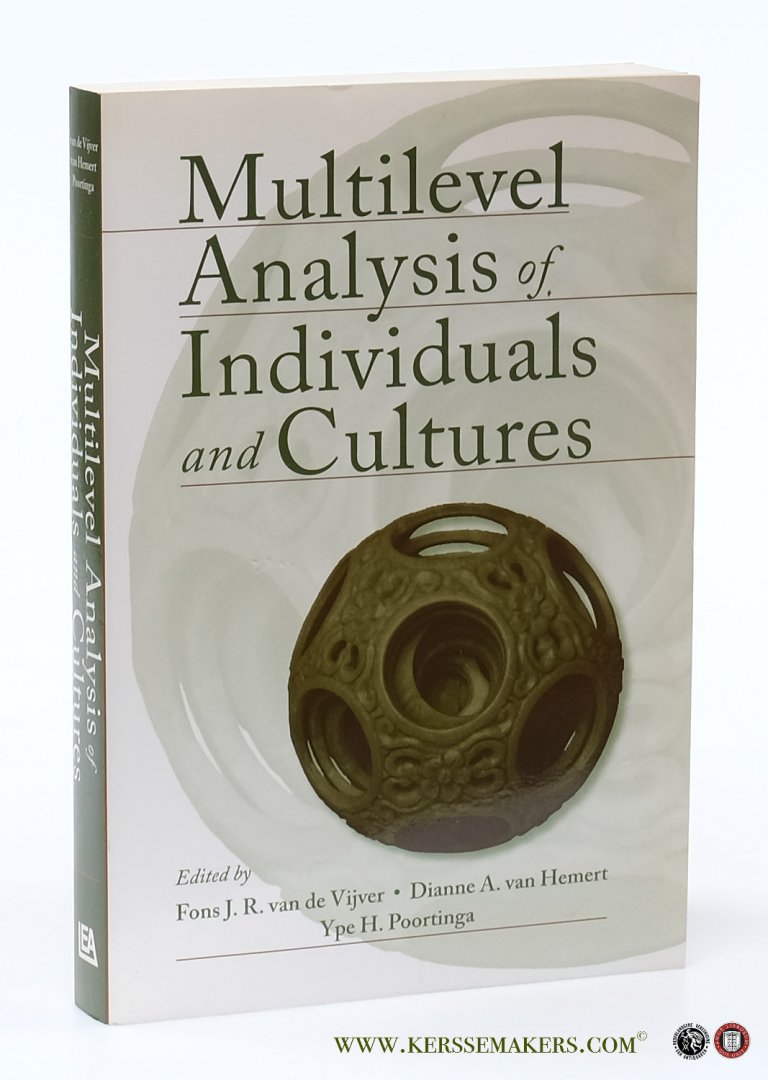 Vijver, Fons J. R. van de / Dianne A. van Hemert / Ype H. Poortinga (eds.). - Multilevel Analysis of Individuals and Cultures.