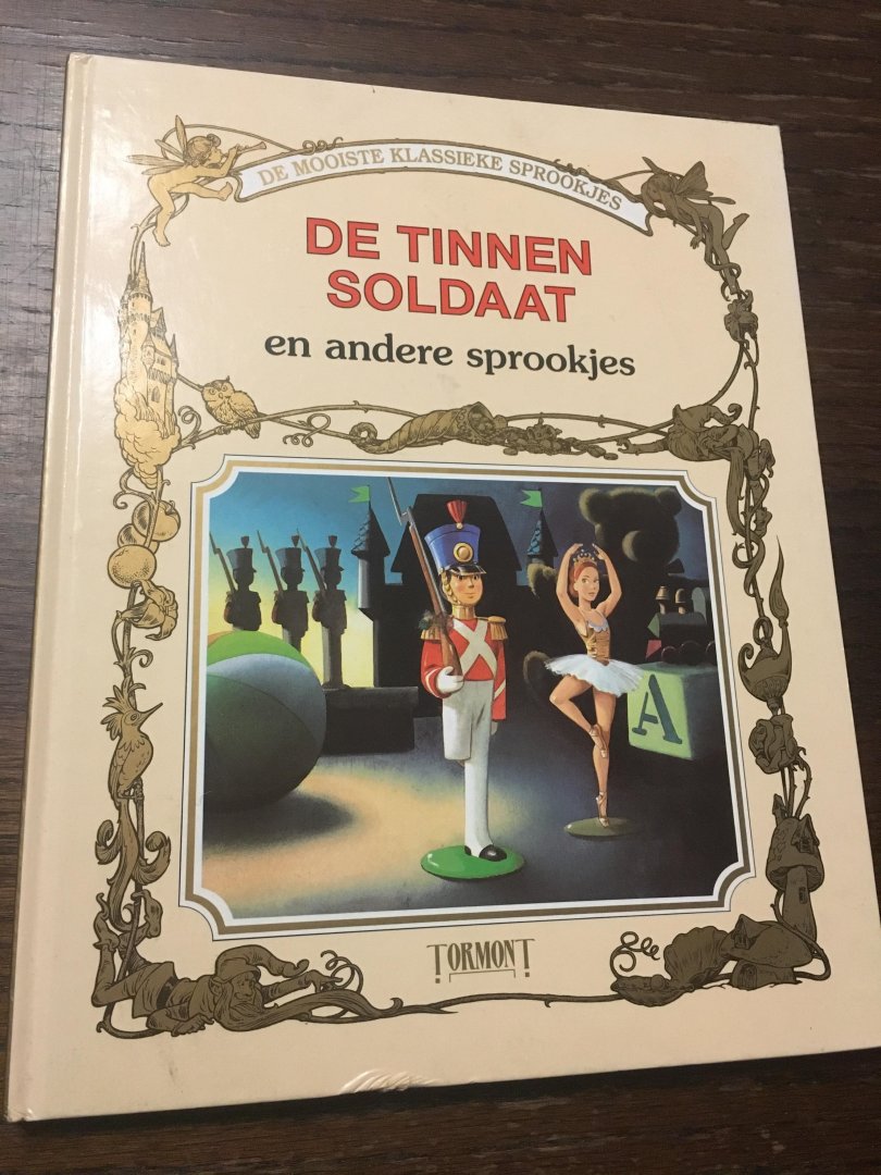 Tony Wolf, Peter Holeinone - De tinnen soldaat en andere sprookjes