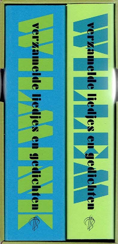 WILMINK, Willem - Willem Wilmink - Verzamelde liedjes en gedichten. Deel I + II. Volgens aanwijzigingen van de dichter bijeengebracht en uitgegeven door W.P. Gerritsen met medewerking van Lily Hunter