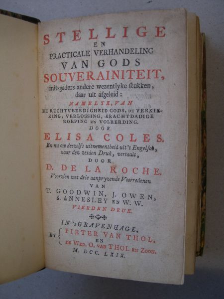 Coles, Elisa - Stellige en praktikale verhandeling van Gods souverainiteit... Vierden druk.