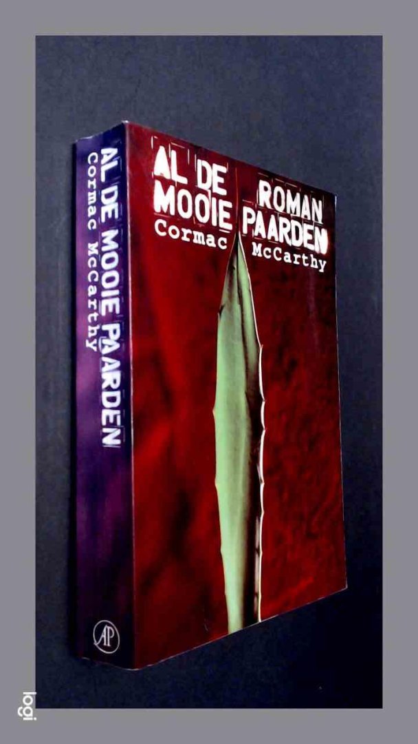 McCarthy, Cormac - Al de mooie paarden