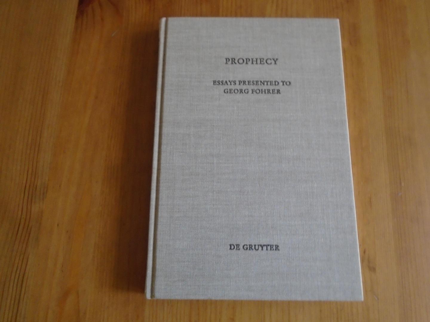 Emerton, J.A. (ed.) - Prophecy. Essays presented to Georg Fohrer on his sixty-fifth birthday 6 September 1980 (Beiheft zur Zeitschrift für die alttestamentliche  Wissenschaft 150)