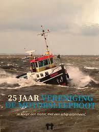 Egberts, Egbert (red). mmv Middas Dekkers, Jan Weij, e.a. - 25 jaar Vereniging De Motorsleepboot: 'je koopt een motor, met een schip eromheen'
