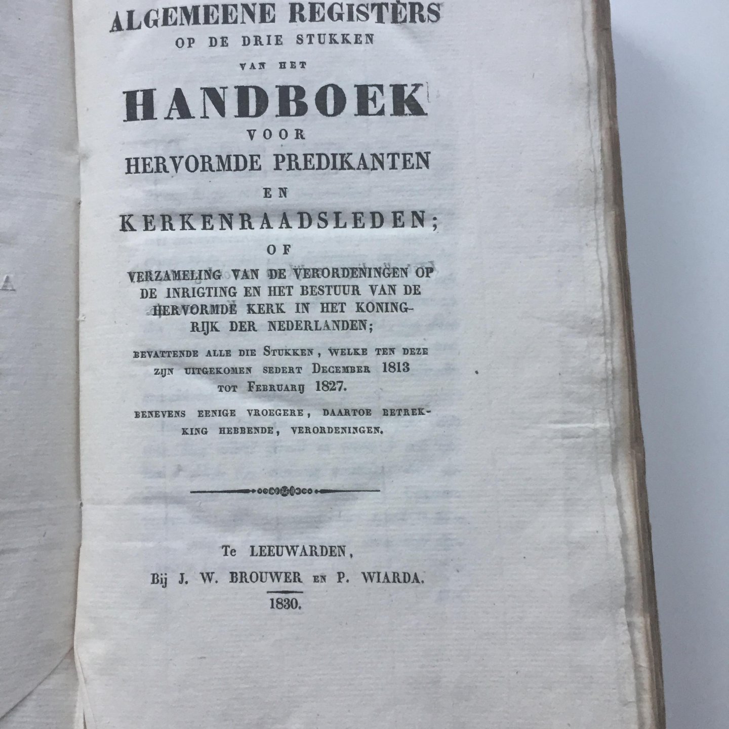 Tuuk, Gerh. van der Tuuk (verzameld door) - Algemeene Registers op de Drie Stukken van het Handboek voor Hervormde Predikkanten en Kerkenraadsleden; (zie verder bij 'Meer info').