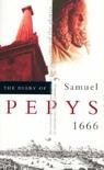 Pepys, Samuel - The Diary of Samuel Pepys / Volume VII: 1666