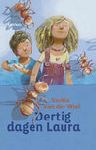 Wiel, Saskia van der - Dertig dagen Laura Wiel, Saskia van der - Dertig dagen Laura