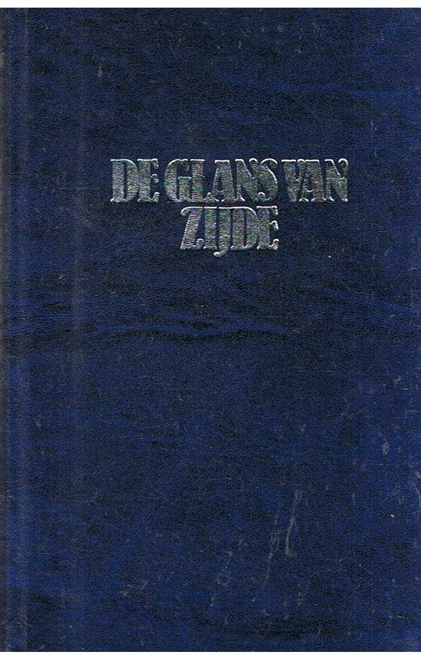 Orde, Lewis - De glans van zijde - roman van een confectie dynastie