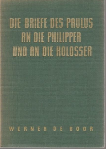 Boor, Werner de - Wuppertaler Studienbibel. Philiper & Kolosser