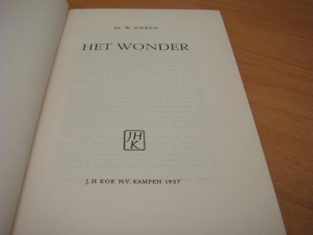 Sikken, W - Het wonder