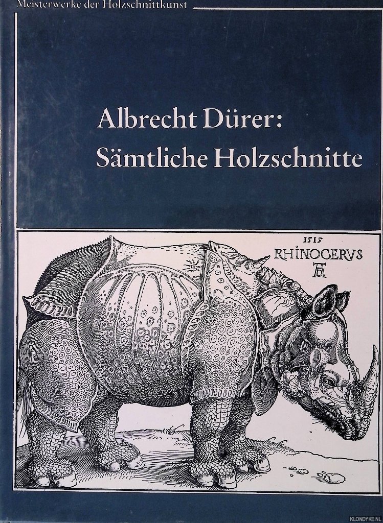 Deduer, André (Einleitung) - Albrecht Dürer: Sämtliche Holzschnitte
