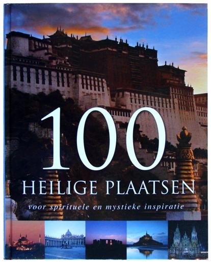 Genzmer, Herbert - 100 Heilige plaatsen, voor spirituele en mystieke inspiratie