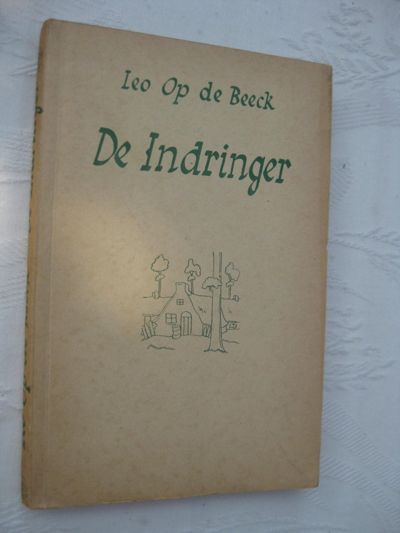 Beeck, Leo op de - - De indringer.