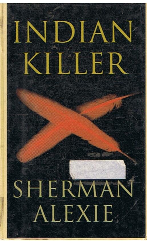 Alexie, Sherman - Indian Killer