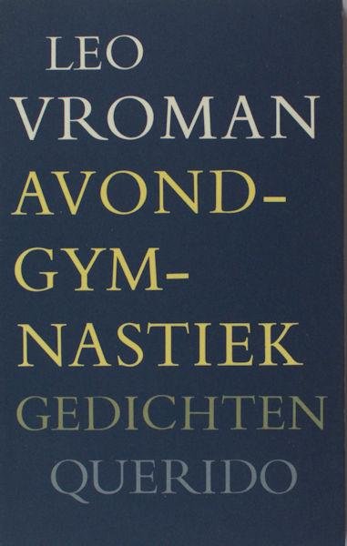Vroman, Leo. - Avondgymnastiek.