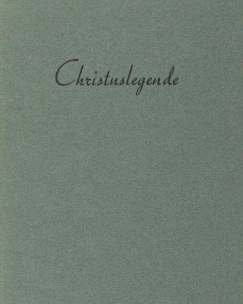  - Christuslegende.