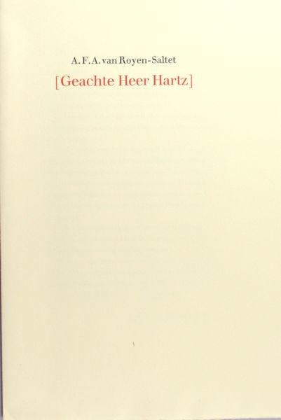 Royen Saltet, A.F.A. van. - Geachte Heer Hartz.