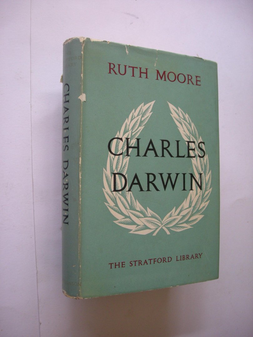 Moore, Ruth - Charles Darwin