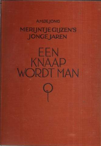 Jong, A.M. de - Merijntje Gijzen`s jonge jaren.  4dln