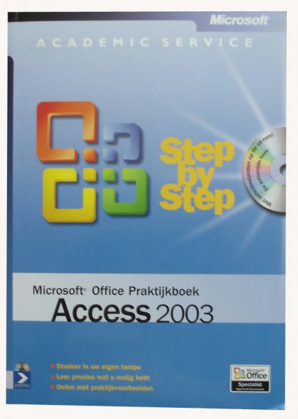  - Microsoft Office  / Access 2003 / deel Praktijkboek + CD