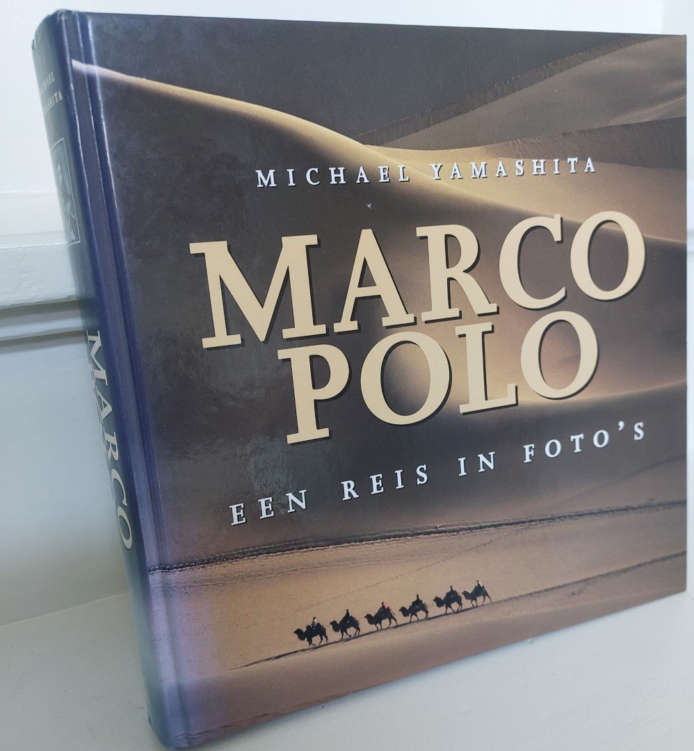 Yamashita, Michael - Marco Polo. Een reis in foto's