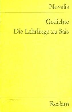 Novalis - Gedichte. Die Lehrlinge zu Sais