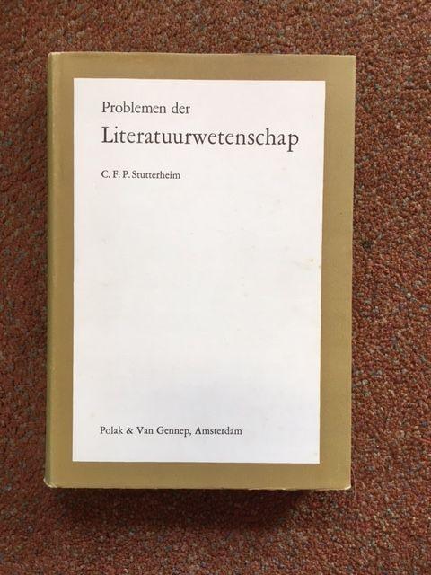 Stutterheim, C.F.P. - Problemen Der Literatuurwetenschap