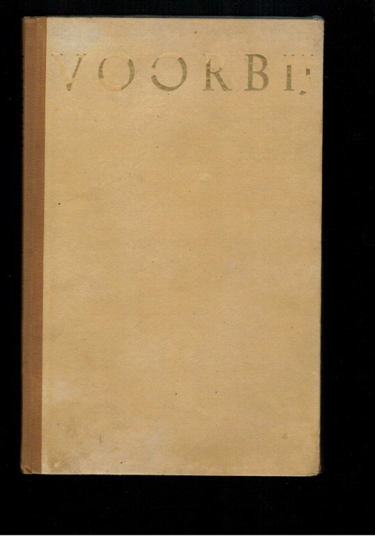 Eskens, Johan. - Voorbij. - Herinneringen aan Johan Eskens. Oplage  200 exemplaren Typografische vormgeving van Nan Platvoet.