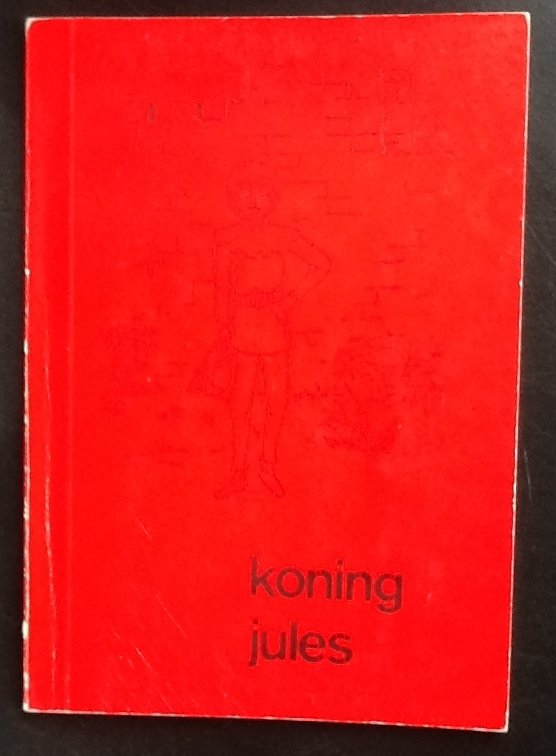 G.J.M. de Hoogh, T. de Hoogh-Sierat (tekening) - Koning Jules        dehoogh verhalenreeks voor het kind