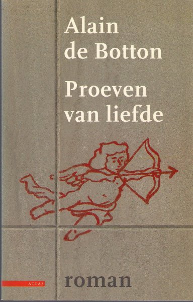Botton, Alain de - Proeven van liefde