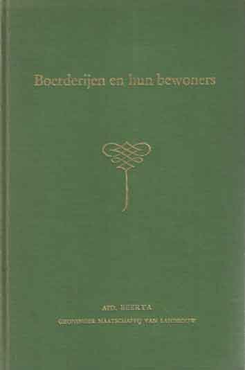  - Boerderijen en hun bewoners. Uitgegeven door de afdeling Beerta van de Groninger Maatschappij van Landbouw ter gelegenheid van het 125-jarig bestaa (1842-1967).