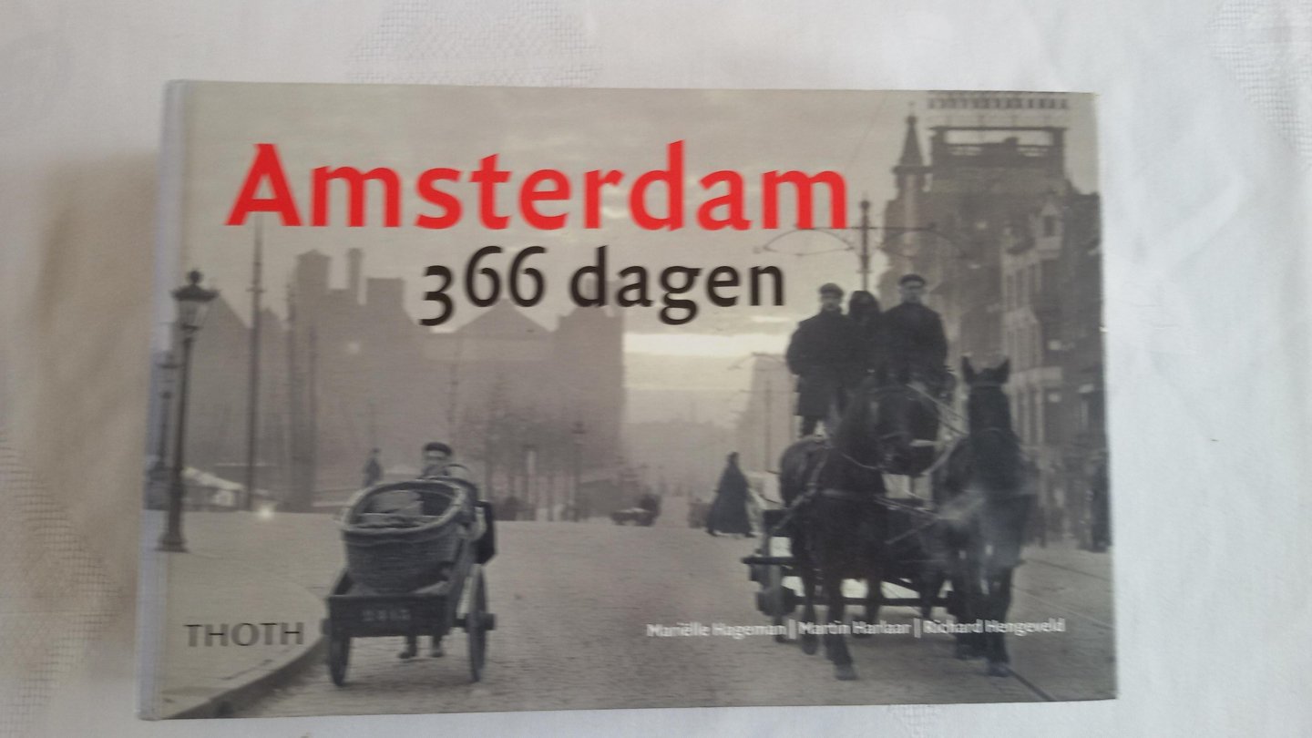 Hageman, M., Harlaar, M., Hengeveld, R. - Amsterdam 366 dagen
