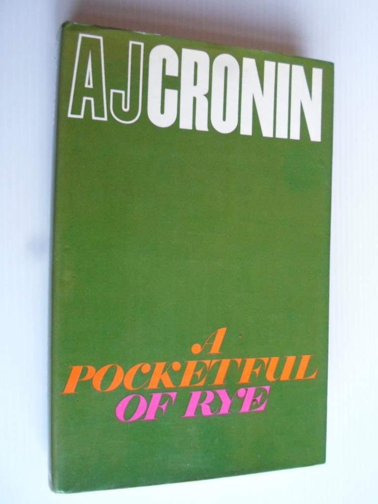 Cronin, A.J. - A Pocketful of Rye
