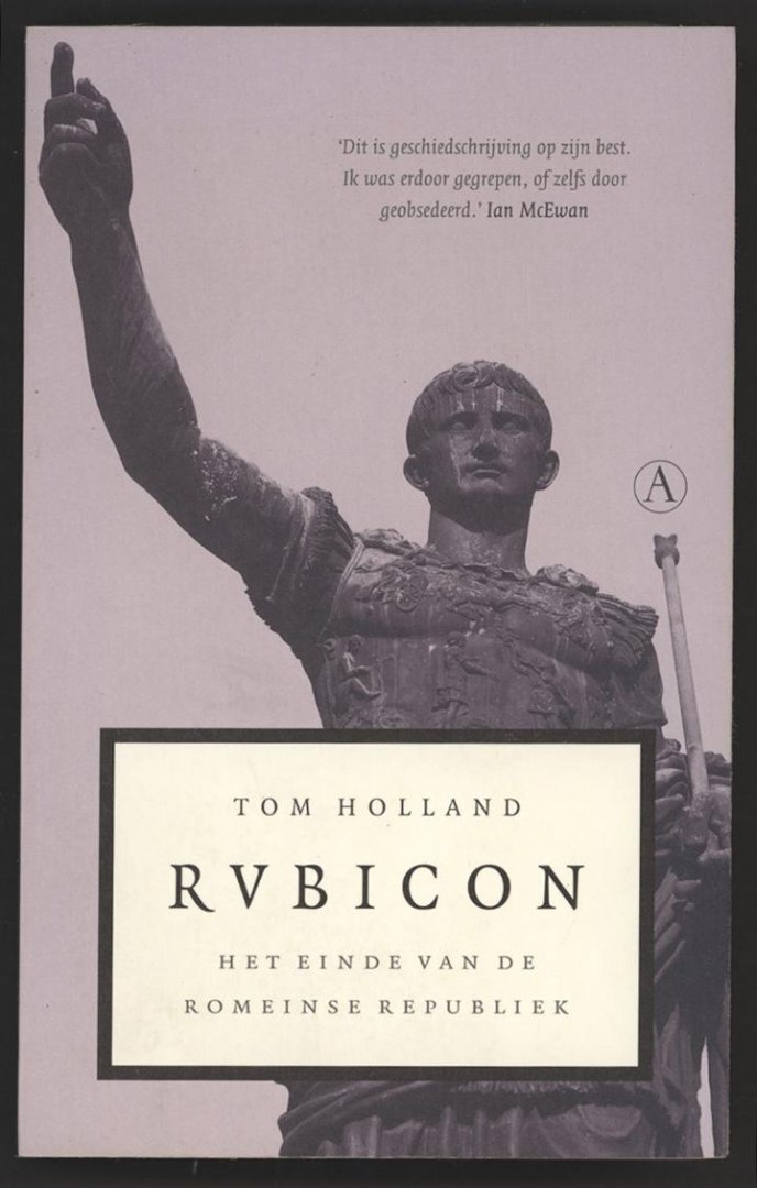 Holland, Tom - Rubicon / Het einde van de Romeinse republiek